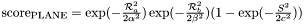 $ \text{score}_{\text{PLANE}} = \exp(-\frac{\mathcal{R}_a^2}{2\alpha^2})\exp(-\frac{\mathcal{R}_b^2}{2\beta^2})(1-\exp(-\frac{S^2}{2c^2})) $